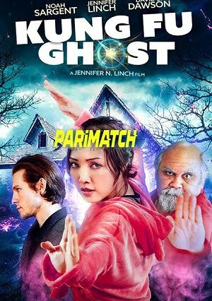Kung Fu Ghost (2022) 720P Web-Hd [Hindi (Voice Over) + English]