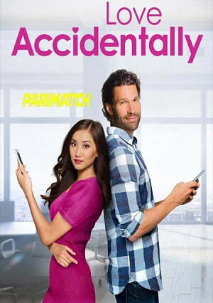 Love Accidentally (2022) 720P Web-Hd [Hindi (Voice Over) + English]