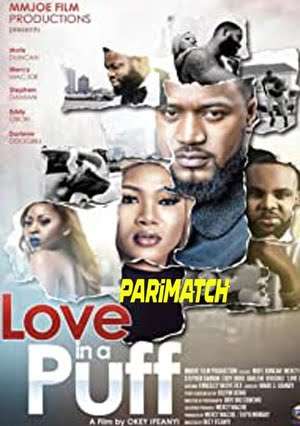 Love In A Puff (2022) 720P Web-Rip [Hindi (Voice Over) + English]