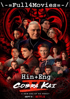 Cobra Kai – Season 5 (2022) Web-Dl [Ep 1 To 10] [Hindi Org (Dd 5.1) + English]
