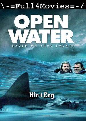 Open Water (2003) 720P  480P Bluray [Hindi Org (Dd2.0) + English]