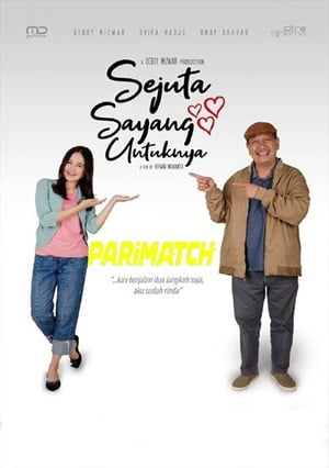 Sejuta Sayang Untuknya (2020) 720P Web-Hd [Hindi (Voice Over) + English]