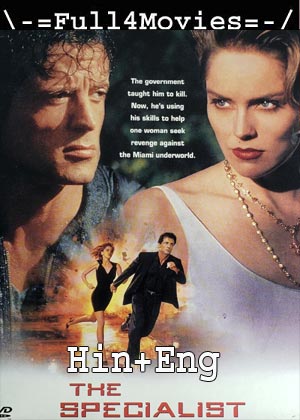 The Specialist  (1994) 720P 480P Bluray [Hindi Org (Dd2.0) + English]