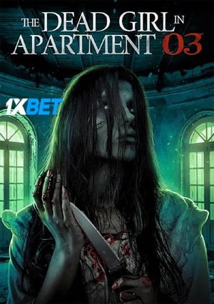 The Dead Girl In Apartment 03 (2022) 720P Web-Hd [Tamil (Voice Over) + English]