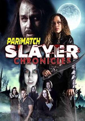 The Slayer Chronicles Volume 1 (2022) 720P Webrip [Bengali (Voice Over) + English]