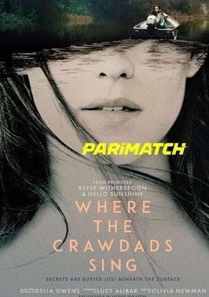 Where The Crawdads Sing (2022) 720P Web-Hd [Hindi (Voice Over) + English]