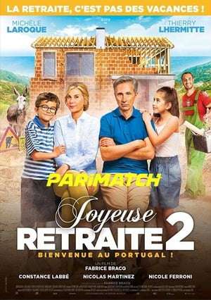 Joyeuse Retraite! 2 (2022) 720P Webrip [Bengali  (Voice Over) + English]