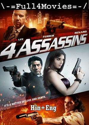 Four Assassins (2011) 720P | 480P Bluray [Hindi Org (Dd2.0) + English]