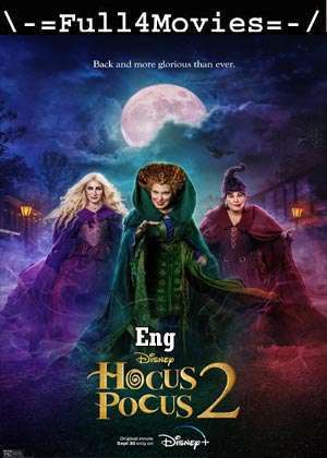 Hocus Pocus 2 (2022) 720P | 480P Web-Hdrip [English (Dd2.0)]