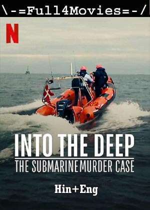 Into The Deep (2020) 720P | 480P Web-Hdrip [Hindi Org (Dd2.0) + English]