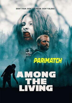 Among The Living (2022) 720P Webrip [Hindi (Voice Over) + English]