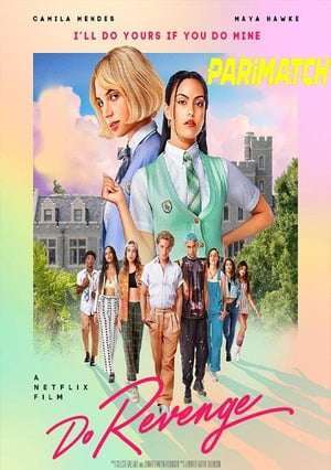 Do Revenge (2022) 720P Webrip [Bengali (Voice Over) + English]