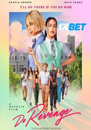 Do Revenge (2022) 720P Webrip [Telugu (Voice Over) + English]