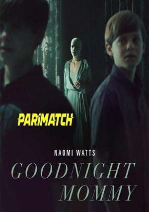 Goodnight Mommy (2022) 720P Webrip [Bengali (Voice Over) + English]