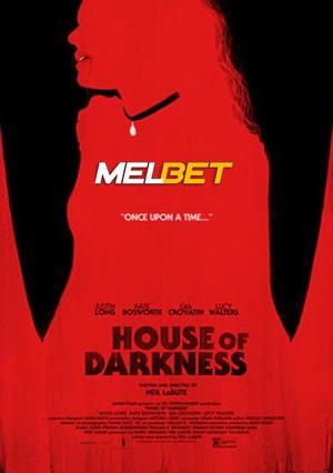 House Of Darkness (2022) 720P Webrip [Hindi (Voice Over) + English]