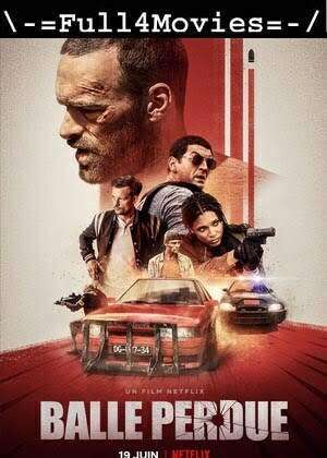 Lost Bullet (2020) 1080P 720P 480P Web-Hdrip Dual Audio [Hindi Org (Dd5.1) + English]
