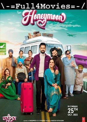 Honeymoon (2022) 1080P | 720P | 480P Pre-Dvdrip [Punjabi (Ddp2.0)]