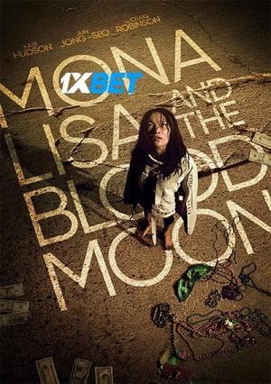 Mona Lisa And The Blood Moon (2021) 720P Webrip [Tamil (Voice Over) + English]