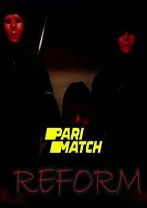 Reform (2022) 720P Webrip [Hindi (Voice Over) + English]