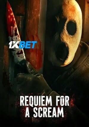 Requiem For A Scream (2022) 720P Webrip [Tamil (Voice Over) + English]