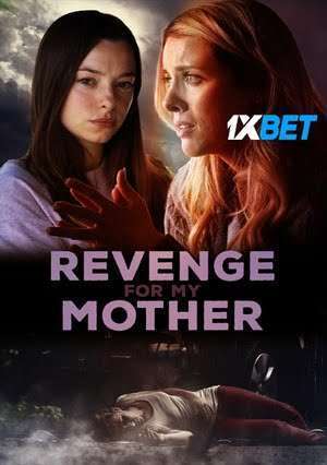 Revenge For My Mother (2022) 720P Web-Hd [Tamil (Voice Over) + English]