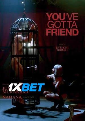 You’Ve Got A Friend (2022) 720P Webrip [Hindi (Voice Over) + English]