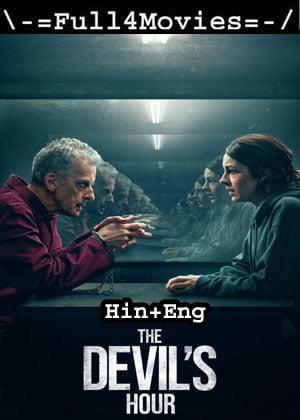 The Devils Hour – Season 1 (2022) Web-Dl [Ep 1 To 6]  [Hindi + English (Dd5.1)]