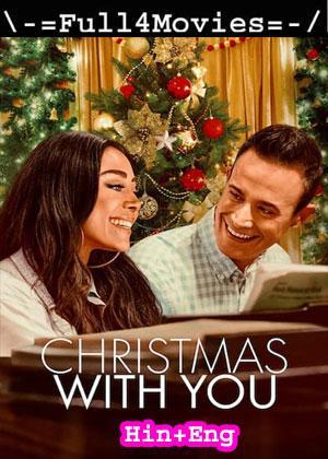 Christmas With You (2022) 1080P | 720P | 480P Web-Hdrip Dual Audio [Hindi Org (Ddp5.1) + English]
