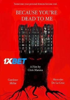 Because You Re Dead To Me (2021) 720P Web-Hd [Hindi (Voice Over) + English]