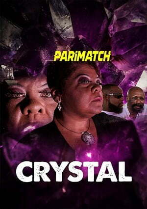 Crystal (2019) 720P Webrip [Hindi (Voice Over) + English]