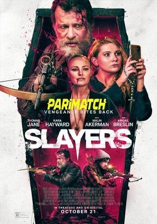 Slayers (2022) 720P Webrip [Hindi (Voice Over) + English]