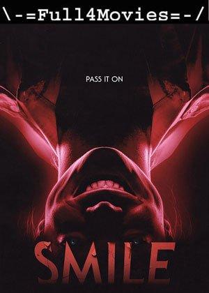 Smile (2022) 720P | 480P Web-Hdrip [English (Dd2.0)]