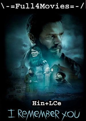 I Remember You (2017) 1080P | 720P | 480P Web-Hdrip Dual Audio [Hindi Org (Dd2.0) + Icelandic]