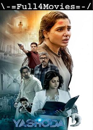 Yashoda (2022) 1080P | 720P | 480P Pre-Dvdrip [Org Hindi (Dd2.0)]