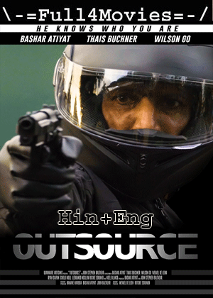 Outsource (2022) 720P | 480P Web-Hdrip Dual Audio [Hindi Org (Dd2.0) + English]