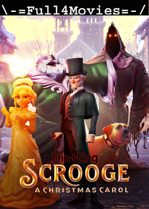 Scrooge: A Christmas Carol (2012) 720P | 480P Web-Hdrip [Hindi Org (Dd2.0) + English]