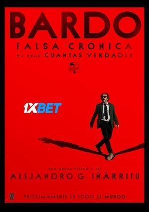 Bardo Falsa Crónica De Unas Cuantas Verdades (2022) 720P Webrip [Hindi (Voice Over)]