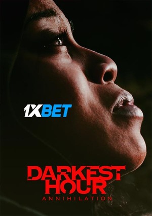 Darkest Hour Annihilation (2022) 720P Webrip [Hindi (Voice Over) + English]