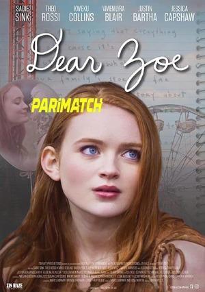 Dear Zoe (2022) 720P Web-Hd [Hindi (Voice Over)]