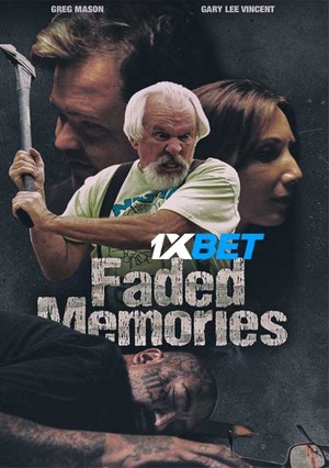 Faded Memories (2021) 720P Webrip [Hindi (Voice Over) + English]