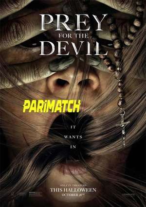 Prey For The Devil (2022) 720P Webrip [Telugu (Voice Over) + English]