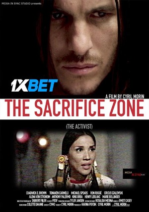 The Sacrifice Zone The Activist (2022) 720P Webrip [Hindi (Voice Over) + English]