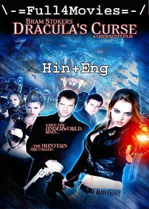 Dracula’s Curse (2016) 720P | 480P Bluray Dual Audio [Hindi Org (Dd2.0) + English]
