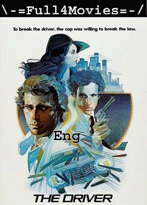 The Driver (1978) 720P | 480P Bluray [English (Dd 2.0)]