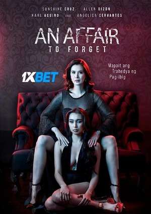 An Affair To Forget (2022) 720P Web-Hd [Hindi]
