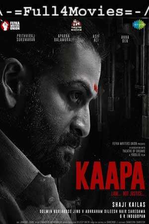 Kaapa (2022) 1080P | 720P | 480P Web-Hdrip Multi Audio [Tamil + Telugu + Kannada (Ddp5.1) Malayalam]
