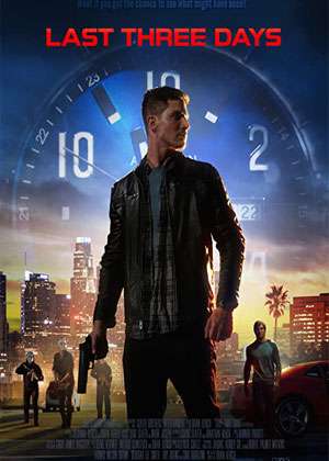 Last Three Days (2020) 1080P | 720P | 480P Web-Dl Multi Audio [Tamil + Hindi + English (Dd2.0)]