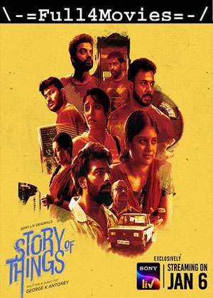 Story Of Things – Season 1 (2022) Web-Dl [Ep 1 To 10] [Hindi (Ddp2.0)]