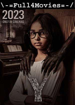 The Y (2023) 1080P | 720P | 480P Hdcam [Hindi (Dd5.1)]