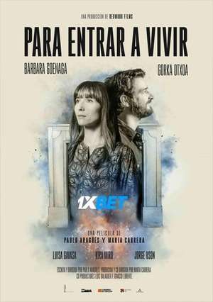 Para Entrar A Vivir (2022) 720P Hdcam [Hindi]